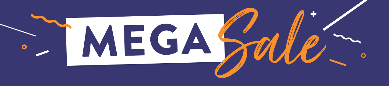 MEGA SALE