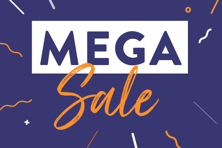 MEGA SALE