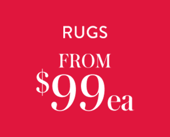 Rugs from $99ea