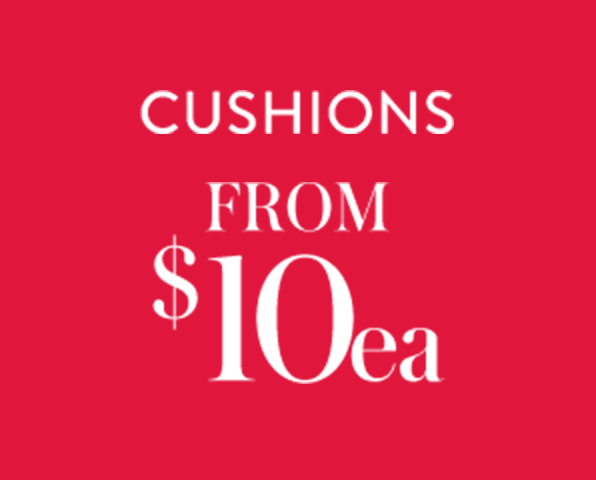 Cushions from $10ea