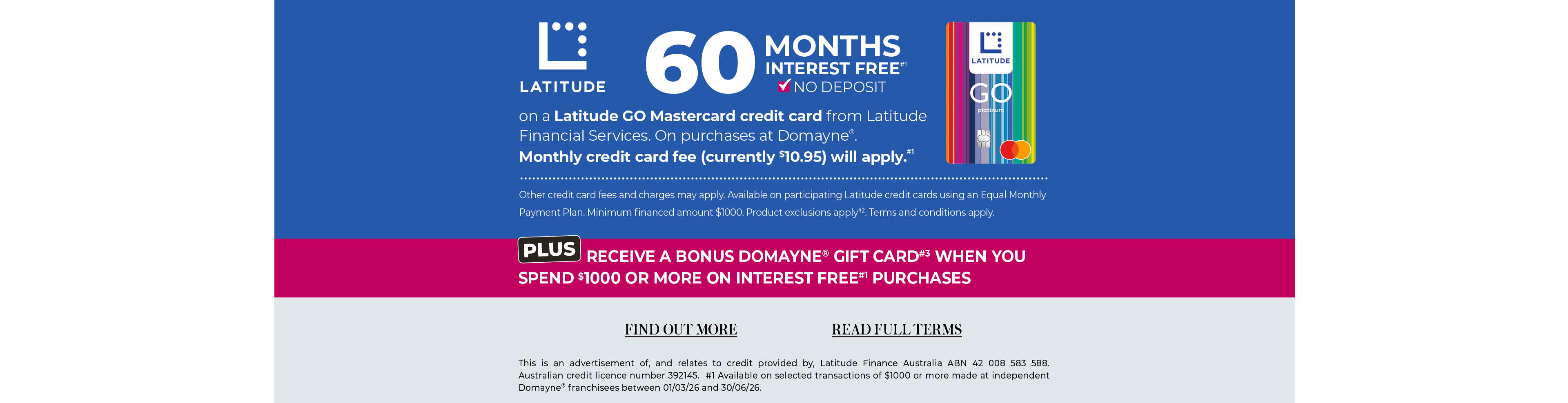 60 Months Interest Free#1 Plus Bonus#3 Gift Card