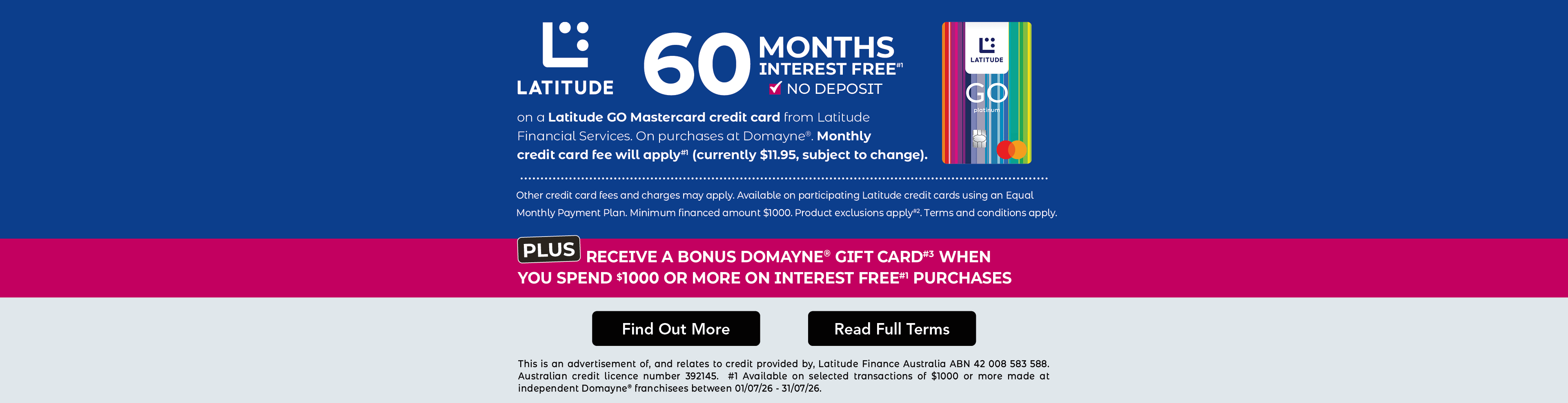 60 Months Interest Free#1 Plus Bonus#3 Gift Card
